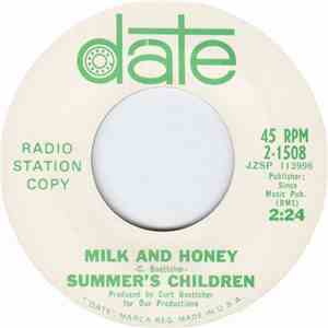 Summer's Children - Milk And Honey / Too Young To Marry download flac