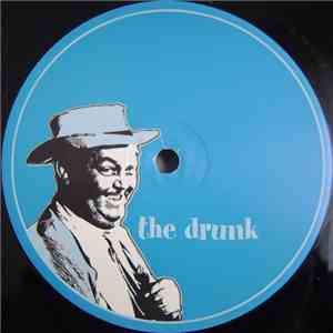 The Drunk - Re-Edits download flac