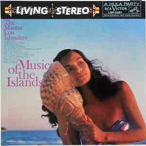 The Mauna Loa Islanders - Music Of The Islands download flac