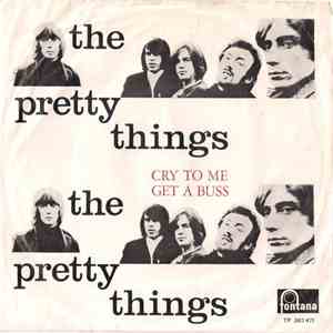 The Pretty Things - Cry To Me / Get A Buzz download flac