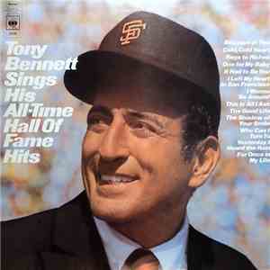 Tony Bennett - Sings His All-Time Hall Of Fame Hits download flac
