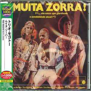 Trio Mocotó - Muita Zorra! (...São Coisas Que Glorificam A Sensibilidade Atual) download flac
