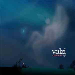 Valzi - Careless EP download flac