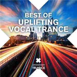 Various - Best Of Uplifting Vocal Trance download flac