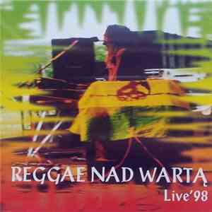 Various - Reggae Nad Wartą Live '98 download flac