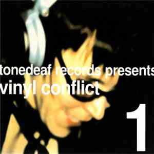 Various - Tonedeaf Records Presents: Vinyl Conflict No. 1 download flac