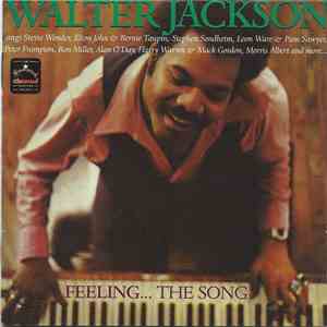 Walter Jackson - Feeling... The Song download flac