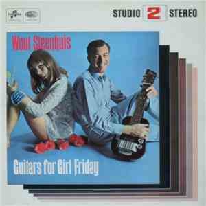 Wout Steenhuis - Guitars For Girl Friday download flac