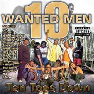 10 Wanted Men - Ten Toes Down download flac