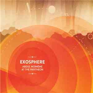 Abdul Moimême - Exosphere download flac