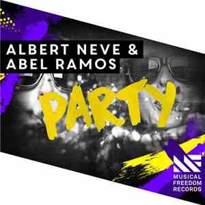Albert Neve & Abel Ramos - Party download flac