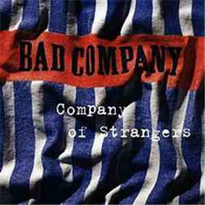 Bad Company  - Company Of Strangers download flac