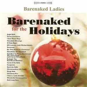 Barenaked Ladies - Barenaked For The Holidays download flac