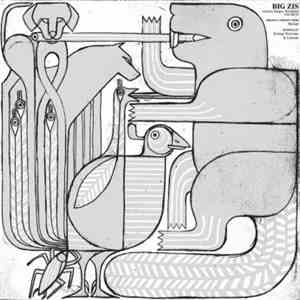 Big Zis - Suure Räge Remixes Volume 01 download flac