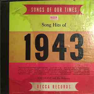 Bob Grant And His Orchestra - Songs Of Our Times Song Hits Of 1943 download flac