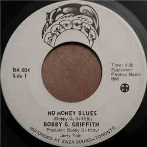 Bobby G. Griffith - No Money Blues download flac