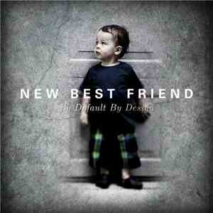 By Default By Design - New Best Friend download flac