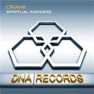Crank  - Spiritual Answers download flac