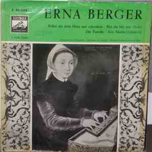 Erna Berger, Bach, Schubert - Willst Du Dein Herz Mir Schenken / Bist Du Bei Mir / Die Forelle Op. 32 / Ave Maria download flac