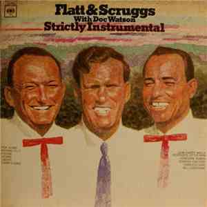 Flatt & Scruggs With Doc Watson - Strictly Instrumental FLAC album