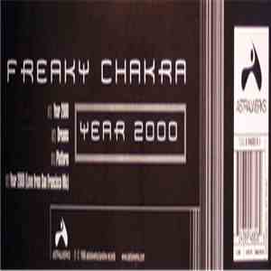 Freaky Chakra - Year 2000 download flac