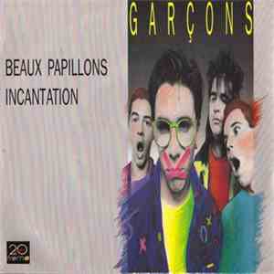 Garçons - Beaux Papillons / Incantations download flac