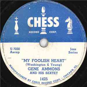 Gene Ammons And His Sextet - My Foolish Heart / Bless You download flac