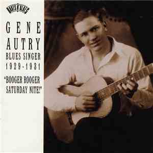 Gene Autry - Blues Singer 1929-1931 download flac