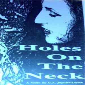 G.X. Jupitter-Larsen - Holes On The Neck download flac