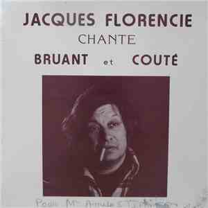 Jacques Florencie - Chante Bruant Et Couté download flac