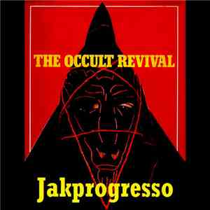 Jakprogresso - Occult Revival download flac