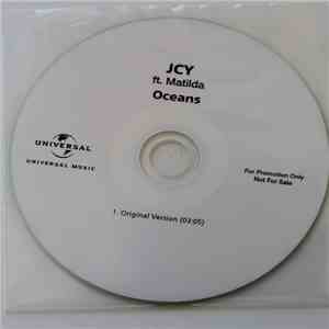 JCY Ft. Matilda  - Oceans download flac