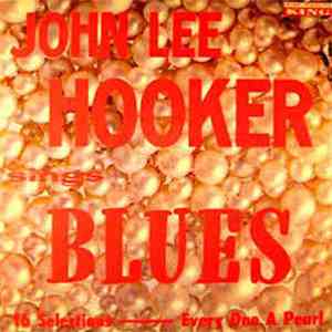 John Lee Hooker - Sings Blues download flac