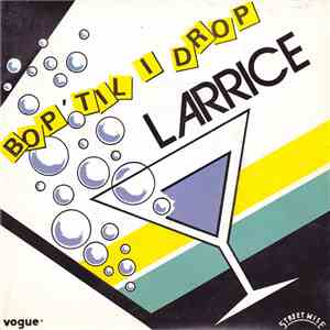 Larrice - Bop 'Til I Drop download flac