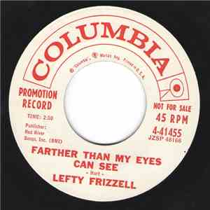 Lefty Frizzell - Farther Than My Eyes Can See / Ballad Of The Blue And Gray download flac