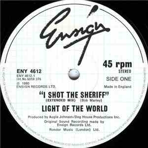Light Of The World - I Shot The Sheriff download flac