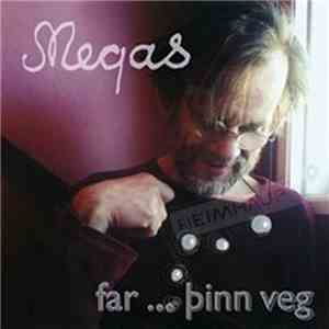 Megas - far ... Þinn Veg download flac