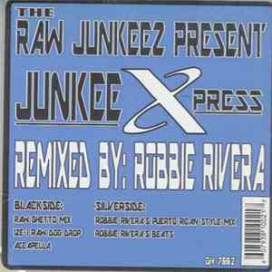Raw Junkeez - Junkee Xpress download flac