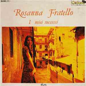 Rosanna Fratello - I Miei Successi download flac