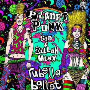 Rubella Ballet - Planet Punk download flac