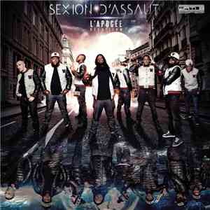 Sexion D'assaut - L'Apogée download flac