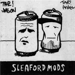 Sleaford Mods - Mr. Jolly Fucker download flac