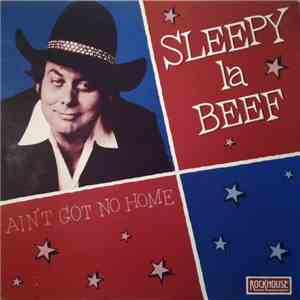 Sleepy La Beef - Ain't Got No Home download flac