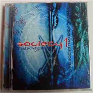 Society 1 - The Sound That Ends Creation download flac