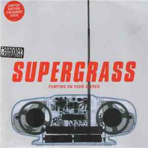 Supergrass - Pumping On Your Stereo download flac