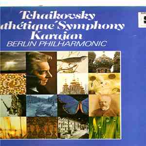 Tchaikovsky / Herbert von Karajan, Berlin Philharmonic Orchestra - 'Pathétique' Symphony download flac