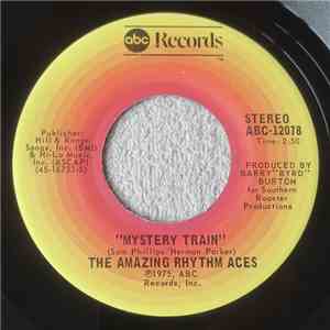 The Amazing Rhythm Aces - Third Rate Romance / Mystery Train download flac