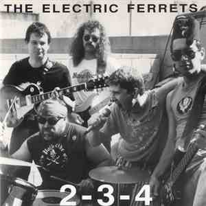The Electric Ferrets - 2-3-4 download flac