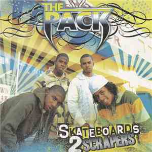 The Pack  - Skateboards 2 Scrapers download flac
