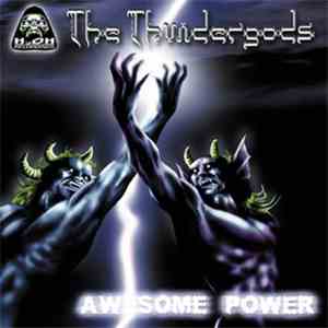 The Thundergods - Awesome Power download flac